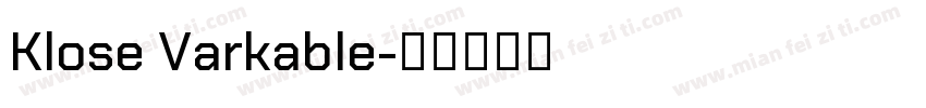 Klose Varkable字体转换